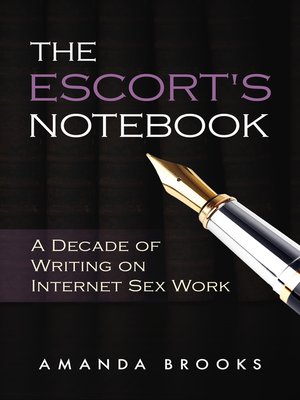 The Escort's Notebook - ebook